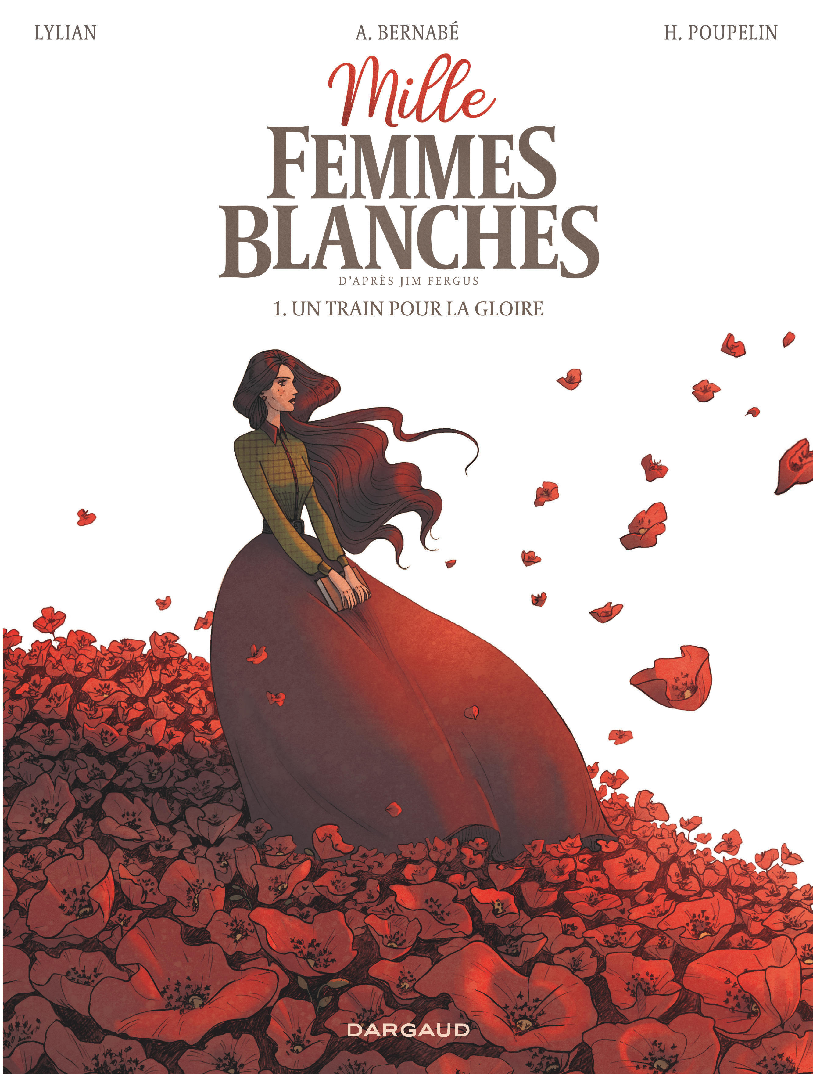 Mille femmes blanches – Tome 1 – Un train pour la gloire - couv