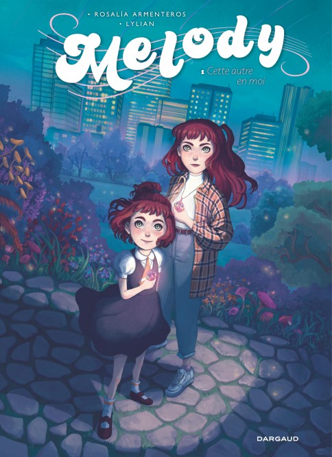 Melody – Tome 1 – Cette autre en moi - couv