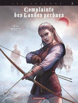 Complainte des landes perdues - Cycle 4 – Tome 3