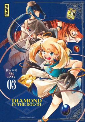 Diamond in the roughTome 3