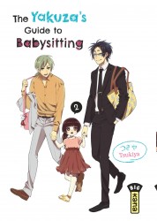 The Yakuza's guide to babysitting – Tome 2