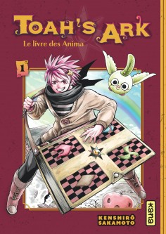 Toah's Ark - Le livre des Anima – Tome 1