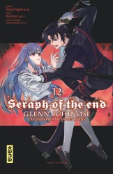 Seraph of the End - Glenn Ichinose – Tome 12