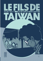 Le fils de Taïwan – Tome 2