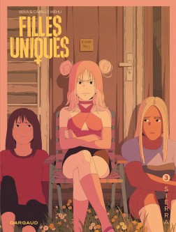 Filles Uniques – Tome 3