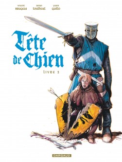 Tête de Chien – Tome 2