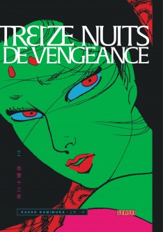 Treize nuits de vengeance – Tome 1