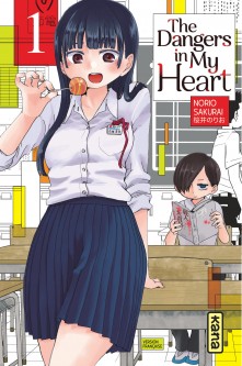 The Dangers in my heart – Tome 1