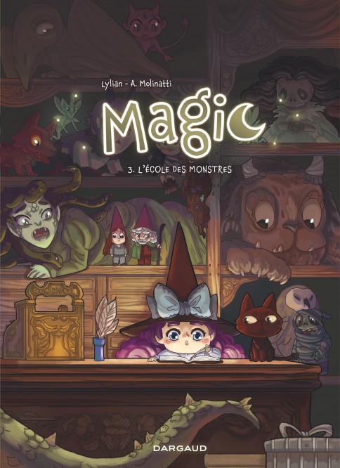 Magic – Tome 3 – L'école des monstres - couv