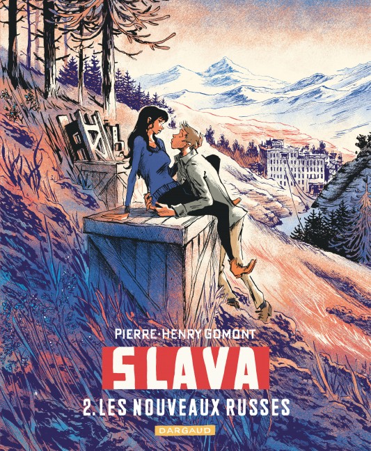 Slava – Tome 2 – Les nouveaux Russes - couv