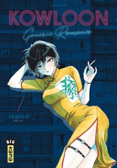 Kowloon Generic Romance – Tome 7