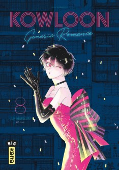 Kowloon Generic Romance – Tome 8