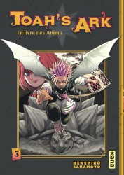 Toah's Ark - Le livre des Anima – Tome 3