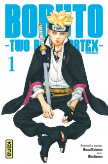 Boruto - Two Blue Vortex – Tome 1