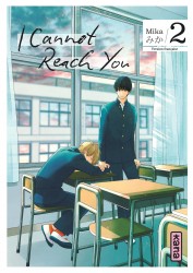 I Cannot Reach You – Tome 2