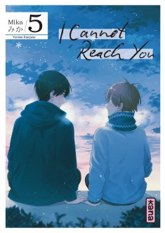 I Cannot Reach You – Tome 5