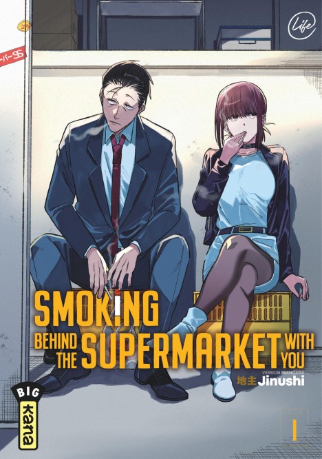 Smoking behind the supermarket with you – Tome 1 - couv