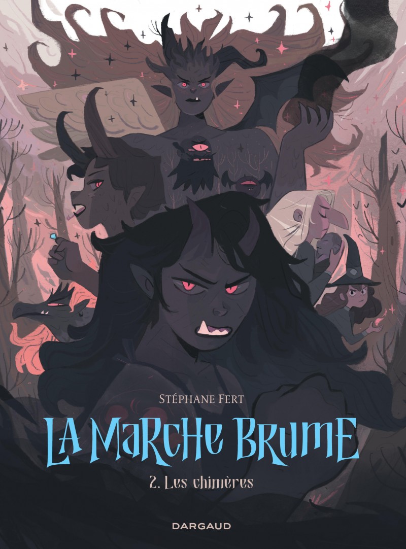 la-marche-brume-tome-2-les-chimeres