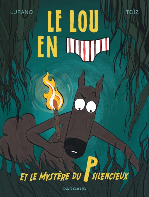 Le Loup en slip – Tome 8 - couv