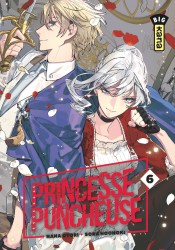 Princesse Puncheuse – Tome 6