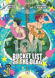 Bucket List of the dead – Tome 15