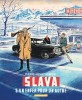 Slava – Tome 3 – Un enfer pour un autre - couv