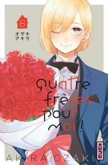 Quatre frères pour moi ! – Tome 8