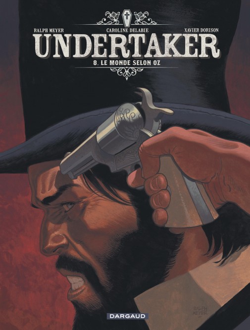 Undertaker – Tome 8 – Le Monde selon Oz - couv