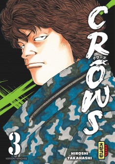 Crows – Tome 3