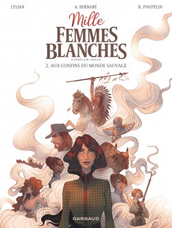 Mille femmes blanches – Tome 2