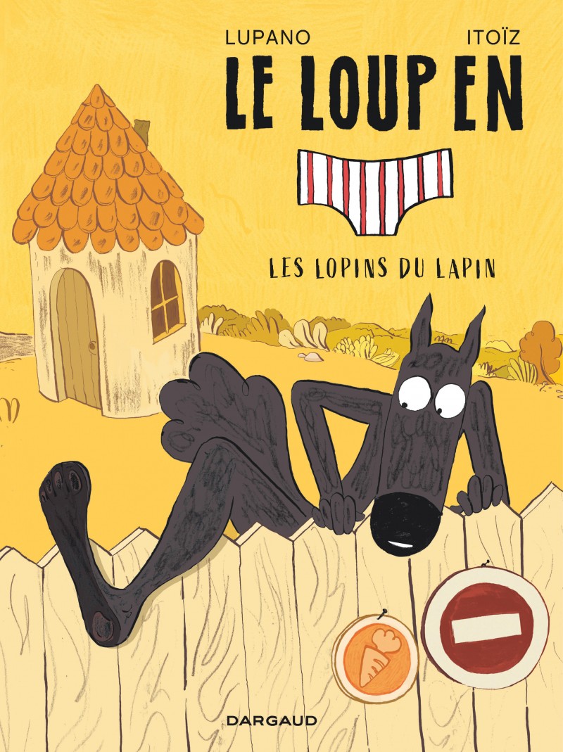 le-loup-en-slip-tome-9-les-lopins-du-lapin