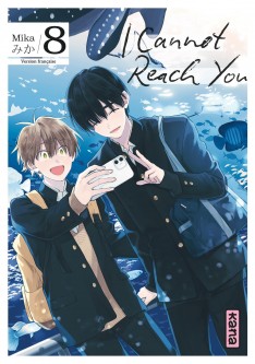 I Cannot Reach You – Tome 8