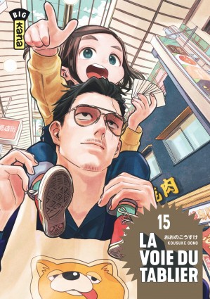 La voie du tablierTome 15