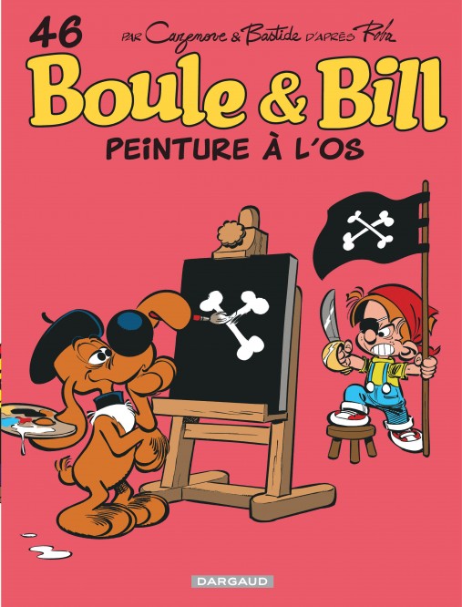 Boule & Bill – Tome 46 – Peinture à l'os - couv