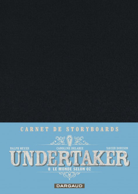 Undertaker – Tome 8 – Le Monde selon Oz – Edition spéciale - couv