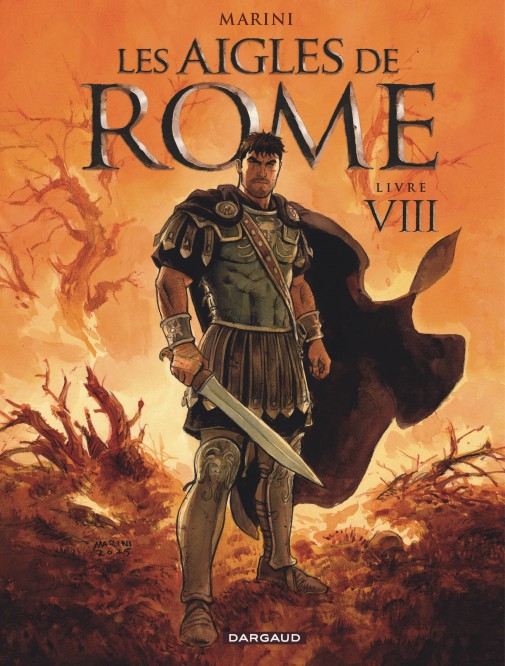 Les Aigles de Rome – Tome 8 – Edition spéciale - couv