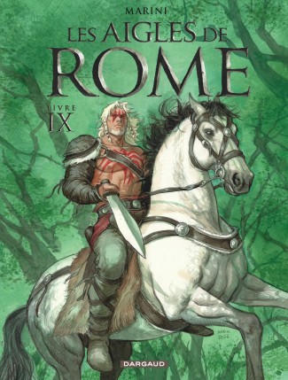 les-aigles-de-rome-tome-9-les-aigles-de-rome-livre-ix