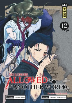 No Longer Allowed in Another World – Tome 12