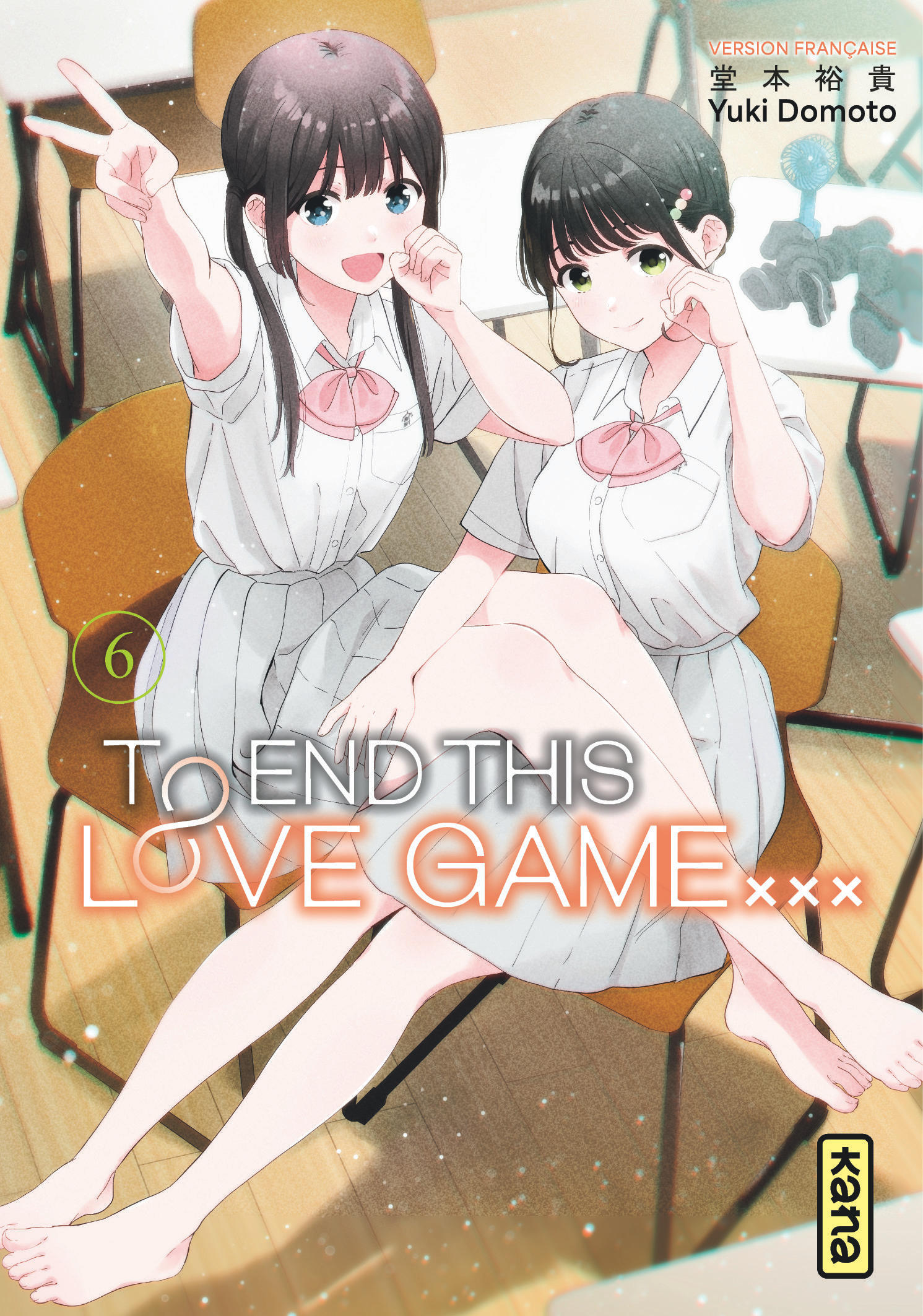To End this love game... T6 - couv