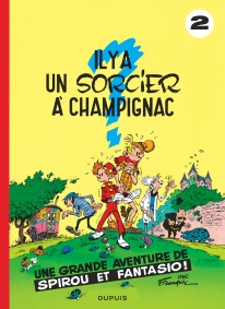 Spirou et Fantasio Tome 3 - Les Chapeaux noirs