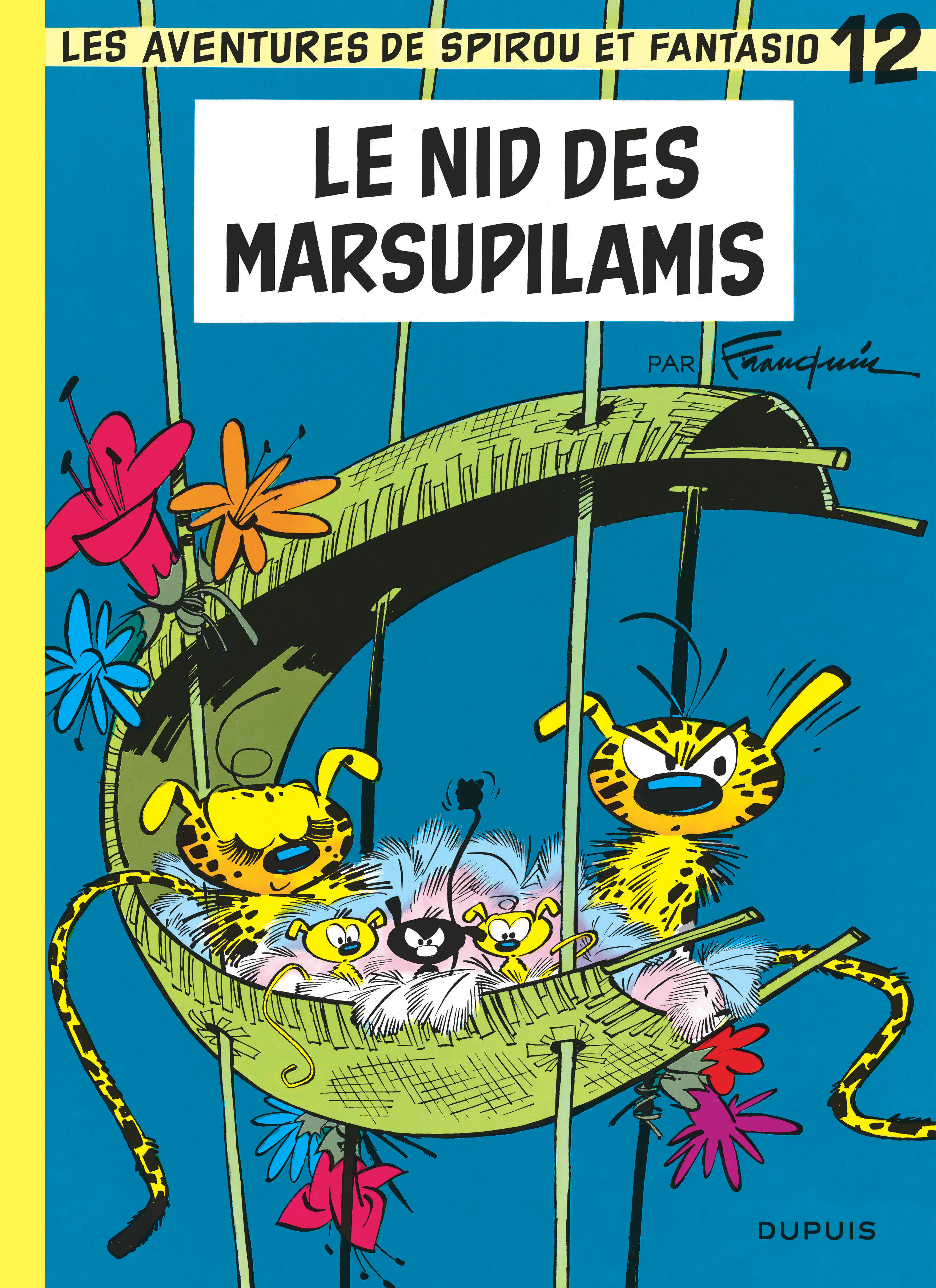 Spirou et Fantasio – Tome 12 – Le Nid des Marsupilamis - couv