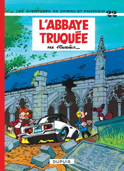 Spirou et Fantasio – Tome 22 – L'Abbaye truquée - couv