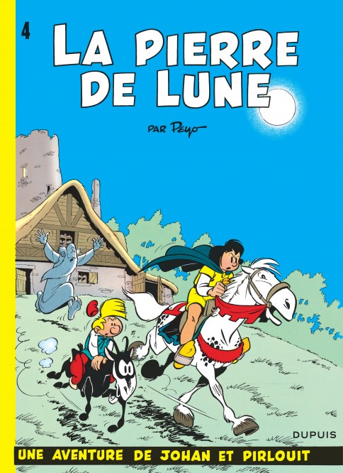 Johan et Pirlouit – Tome 4 – La Pierre de lune - couv