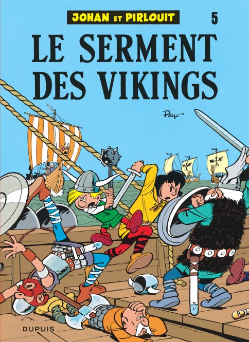 Johan et Pirlouit – Tome 5 – Le Serment des vikings - couv