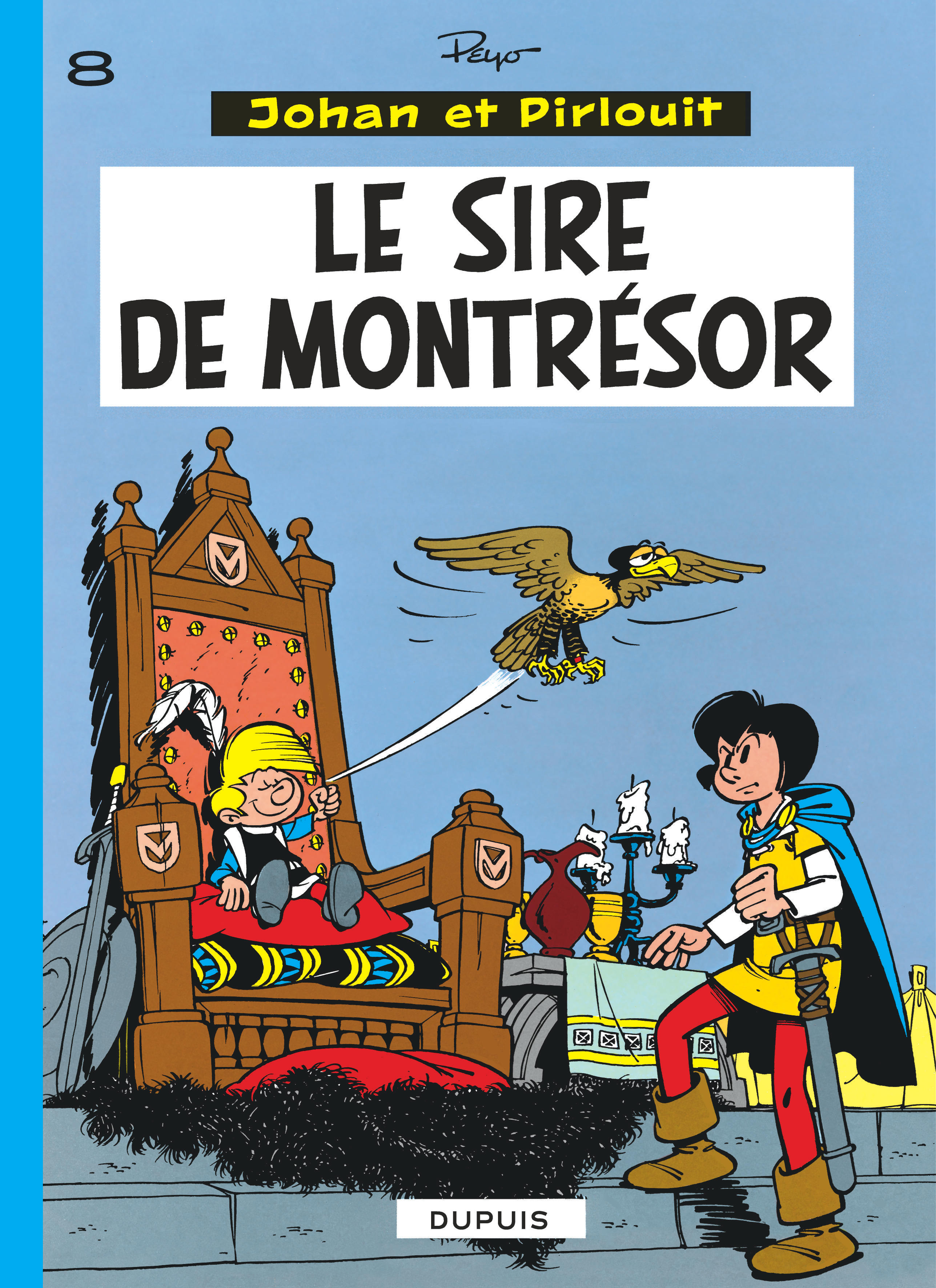 Johan et Pirlouit – Tome 8 – Le Sire de Montrésor - couv
