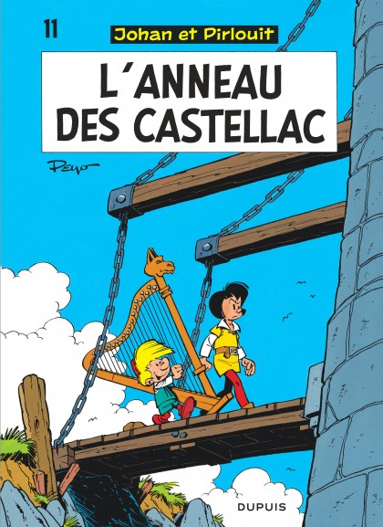 Johan et Pirlouit Tome 11 - L'Anneau des Castellac