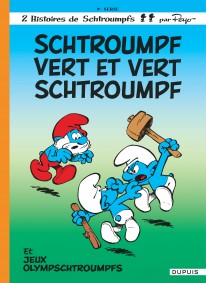 Les Schtroumpfs Tome 10 - La Soupe aux Schtroumpfs