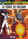 Yoko Tsuno – Tome 3 – La Forge de Vulcain - couv