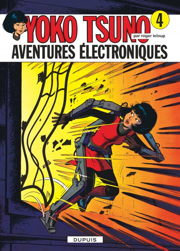 Aventures électroniques, tome 4 de la série de BD Yoko Tsuno, de Leloup - -  Éditions Dupuis
