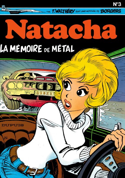 Natacha Tome 3 - La Mémoire de métal